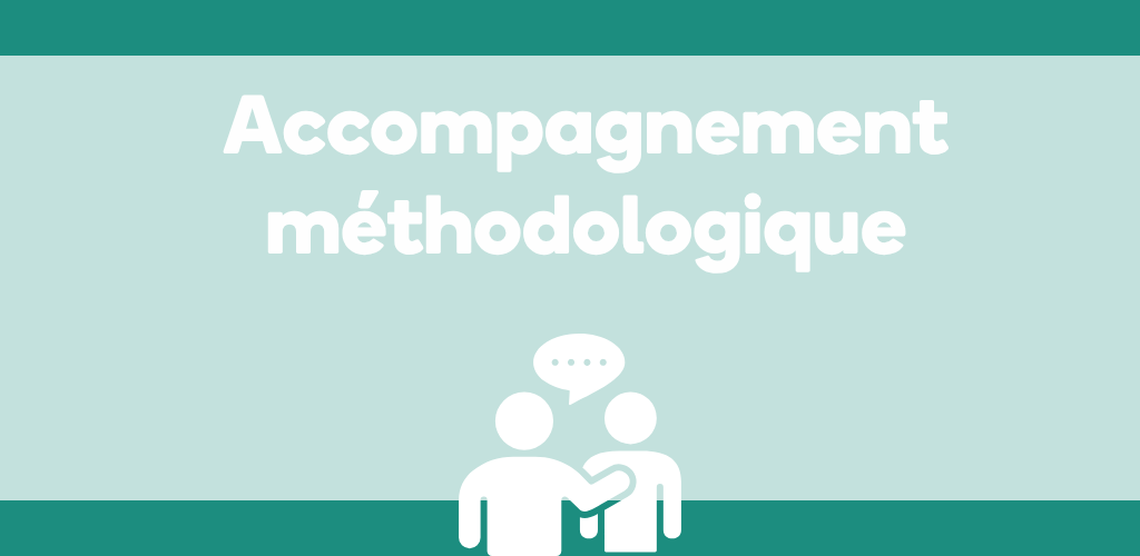 Accompagnement méthodologique 